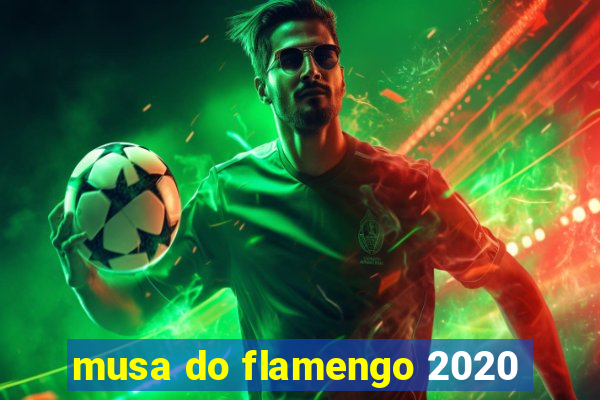 musa do flamengo 2020